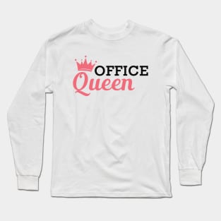 Office Queen Long Sleeve T-Shirt